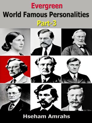 cover image of Evergreen World Famous Personalities Part-3